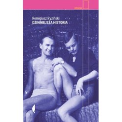 Dziwniejsza historia Remigiusz Ryziński motyleksiazkowe.pl