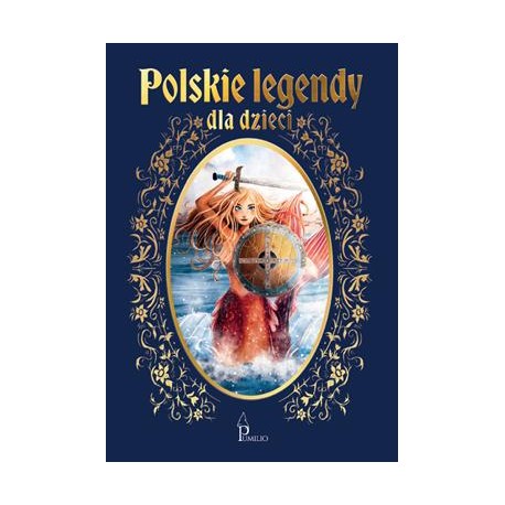 Polskie legendy dla dzieci motyleksiazkowe.pl