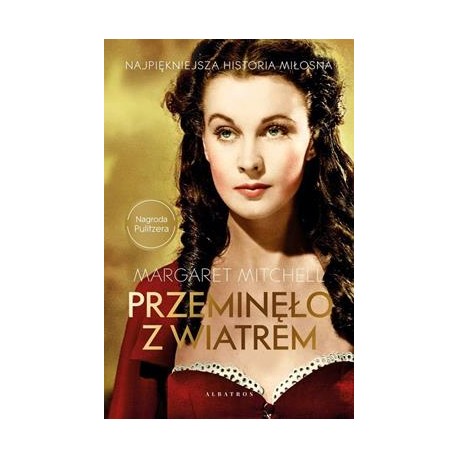 Przeminęło z wiatrem /okładka filmowa Margaret Mitchel motyleksiazkowe.pl