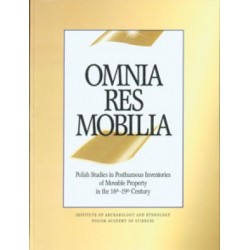 Omnia res mobilia. Polish Studies in Posthumous Inventories of Movable Property in the 16th‐19th Century motyleksiazkowe.pl