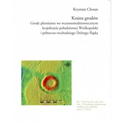 Kraina grodów Krystian Chrzan motyleksiazkowe.pl
