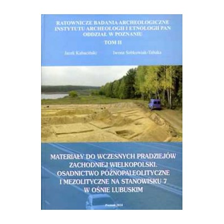 Materiały do wczesnych pradziejów zachodniej Wielkopolski. motyleksiazkowe.pl