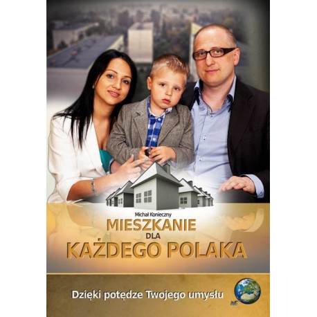 Mieszkanie dla każdego Polaka