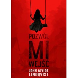 Pozwól mi wejść John Ajvide Lindqvist motyleksiazkowe.pl
