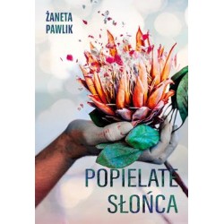 Popielate słońca Żaneta Pawlik motyleksiazkowe.pl