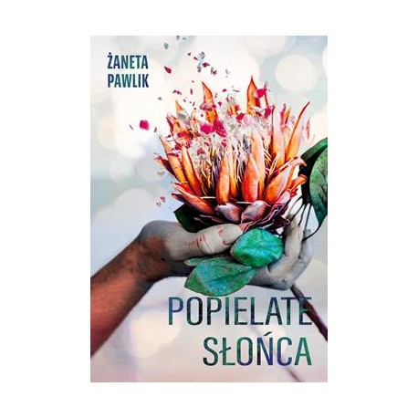 Popielate słońca Żaneta Pawlik motyleksiazkowe.pl