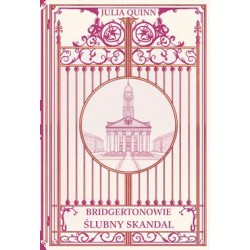Ślubny skandal /Bridgertonowie Tom 8 /barwione brzegi Julia Quinn motyleksiazkowe.pl