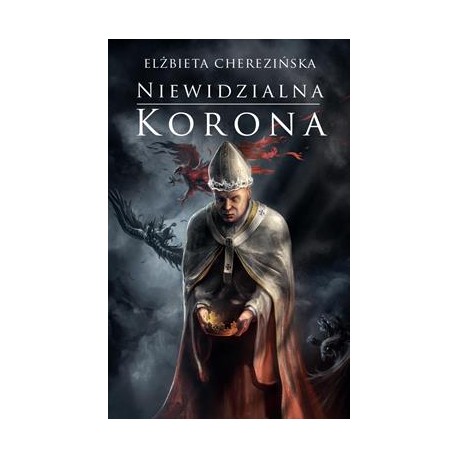 Niewidzialna korona Elżbieta Cherezińska motyleksiazkowe.pl