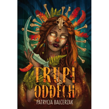 Trupi oddech Patrycja Balcerzak motyleksiazkowe.pl