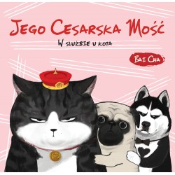 Jego Cesarska Mość 2 Bai Cha motyleksiazkowe.pl