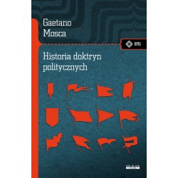 Historia doktryn politycznych Gaetano Mosca motyleksiazkowe.pl