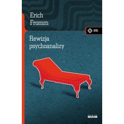 Rewizja Psychoanalizy Erich Fromm motyleksiazkowe.pl