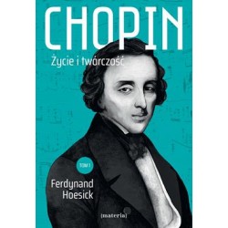 Pakiet Chopin Życie i twórczość Tom 1-2  Ferdynand Hoesick motyleksiazkowe.pl