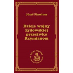 Dzieje wojny żydowskiej przeciwko Rzymianom Flawiusz Józef motyleksiazkowe.pl