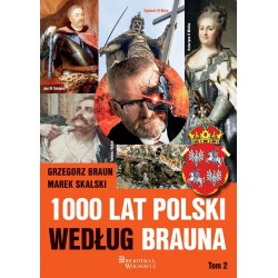 1000 lat Polski według Brauna Tom 2