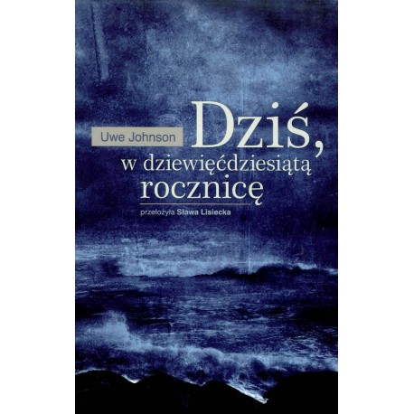 Dziś w dziewięćdziesiątą rocznice