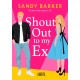 SHOUT OUT TO MY EX Sandy Barker motyleksiazkowe.pl