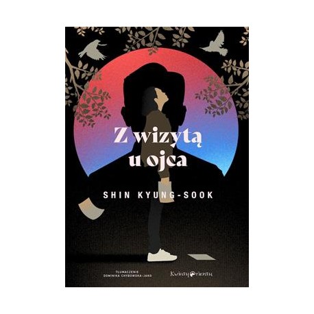 Z wizytą u ojca Kyung-Sook motyleksiazkowe.pl