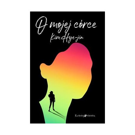 O mojej córce Kim Hye-Jin motyleksiazkowe.pl