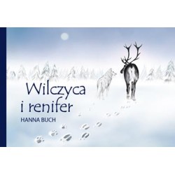 Wilczyca i renifer Hanna Buch motyleksiazkowe.pl