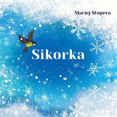 Sikorka Maciej Stupera motyleksiazkowe.pl