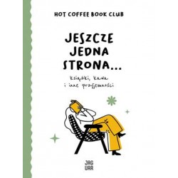 Jeszcze jedna strona... Książki, kawa i inne przyjemności
