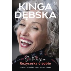 Czułe miejsca. Reżyserka o sobie