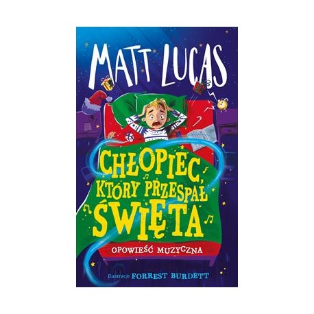 Chłopiec, który przespał święta Matt Lucas motyleksiazkowe.pl