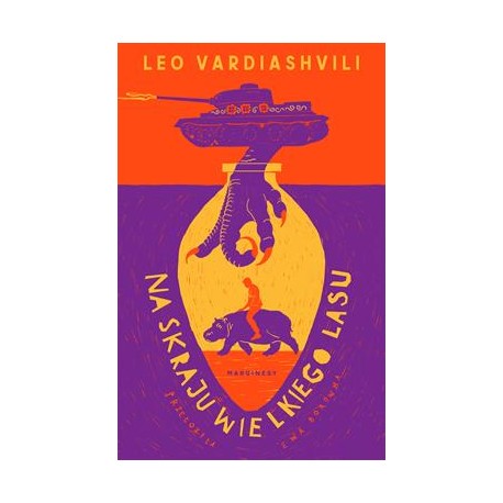 Na skraju wielkiego lasu Leo Vardiashvili motyleksiazkowe.pl