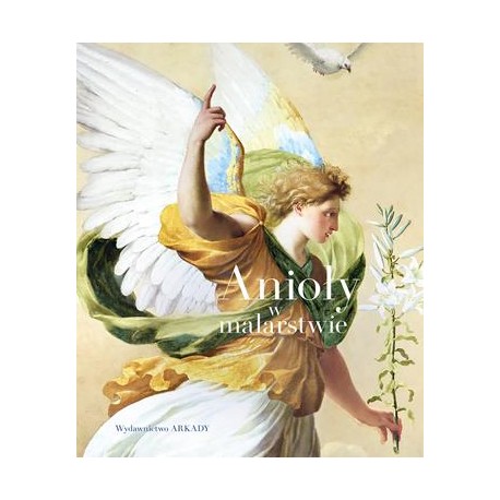 Anioły w malarstwie Laurent Bolard motyleksiazkowe.pl