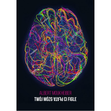 Twój mózg płata Ci figle Albert Moukheiber motyleksiazkowe.pl