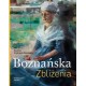 Boznańska Zbliżenia Paulina Szymalak-Bugajska motyleksiazkowe.pl