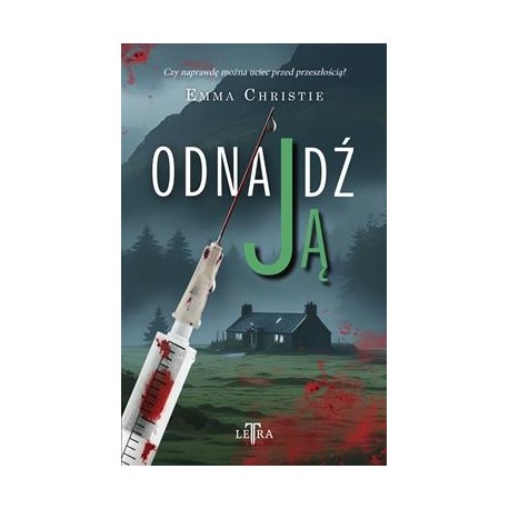 Odnajdź ją Emma Christie motyleksiazkowe.pl