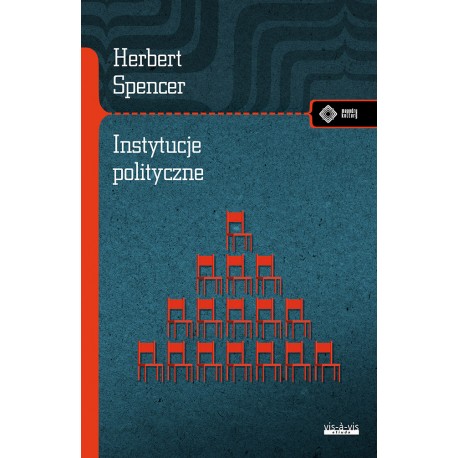 Instytucje polityczne Herbert Spencer motyleksiazkowe.pl