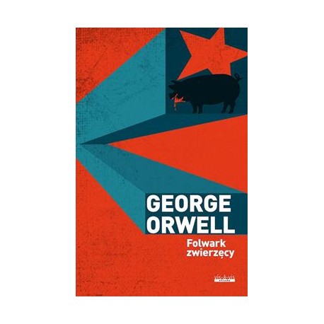 Folwark zwierzęcy George Orwell motyleksiazkowe.pl