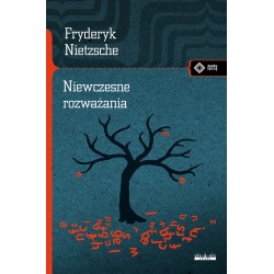 Niewczesne rozważania Fryderyk Nietzsche motyleksiazkowe.pl
