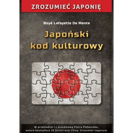 Japoński kod kulturowy Boye Lafayette De Mente motyleksiazkowe.pl