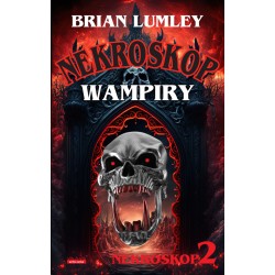 Wampiry! Nekroskop 2 Brian Lumley motyleksiazkowe.pl