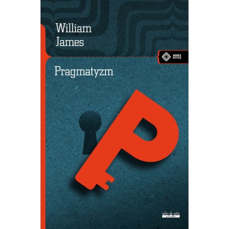 Pragmatyzm William James motyleksiazkowe.pl