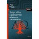 Religia biblijna a poszukiwanie ostatecznej rzeczywistości Paul Tillich motyleksiazkowe.pl