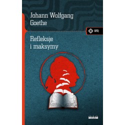 Refleksje i maksymy Johann Wolfgang Goethe motyleksiazkowe.pl