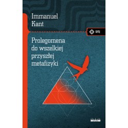 Prolegomena do wszelkiej przyszłej metafizyki Immanuel Kant motyleksiazkowe.pl