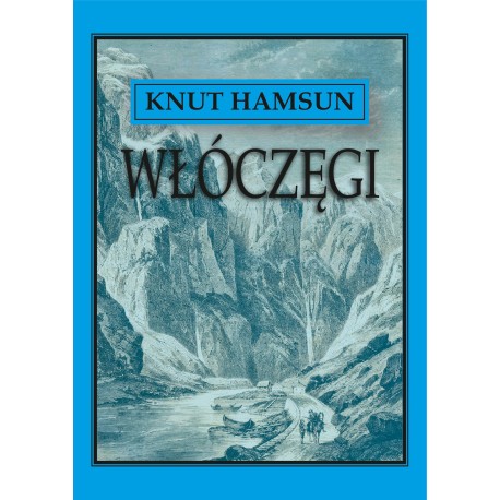 Włóczęgi Knut Hamsun motyleksiazkowe.pl