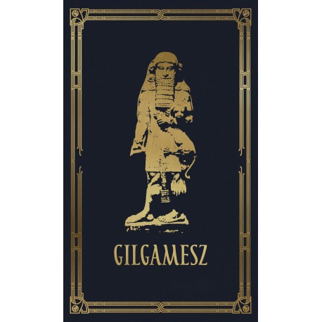 Gilgamesz Autor Nieznany motyleksiazkowe.pl