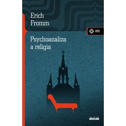Psychoanaliza a religia Erich Fromm motyleksiazkowe.pl