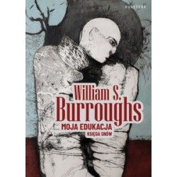 Moja edukacja William S. Burroughs motyleksiazkowe.pl