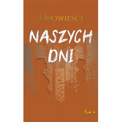 Opowieści naszych dni Tom 4 motyleksiazkowe.pl