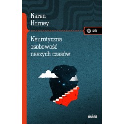 Neurotyczna osobowość naszych czasów Karen Horney motyleksiazkowe.pl