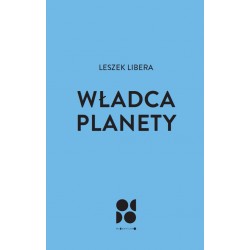 Władca planety Libera Leszek, motyleksiazkowe.pl
