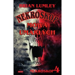 Mowa umarłych. Nekroskop 4 Brian Lumley motyleksiazkowe.pl